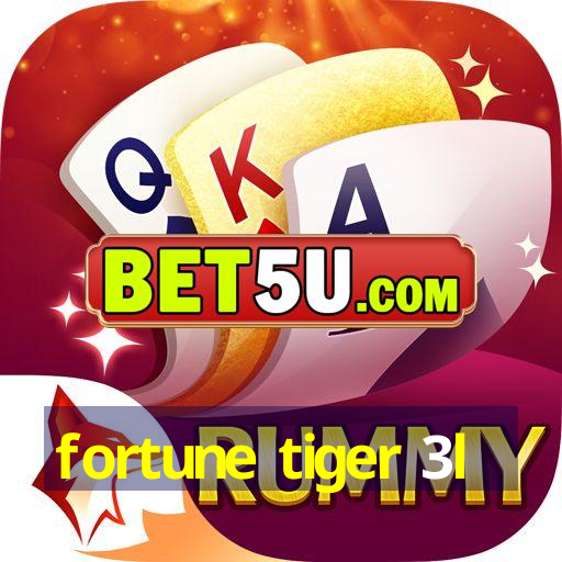 fortune tiger 3l